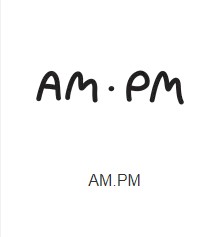 AM PM